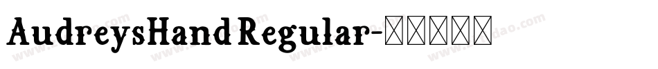 AudreysHand Regular字体转换